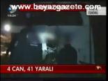 4 Can 41 Yaralı