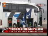 Yolcular Neden İndi? Alarmı