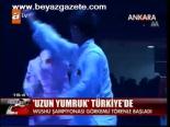 Uzun Yumruk Türkiye'de