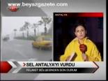 Sel Antalya'yı Vurdu