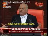 Yeni Meclis'te İlk Gerginlik