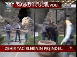 Zehir Tacirlerinin Peşinde!...
