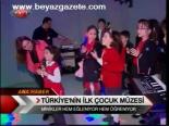 Türkiye'nin İlk Çocuk Müzesi