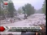 Antalya'da Yaralar Sarılıyor