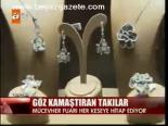 Göz Kamaştıran Takılar