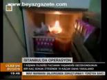 İstanbul'da Operasyon