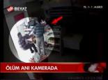 Ölüm Anı Kamerada