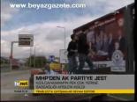 Mhp'den Ak Parti'ye Jest