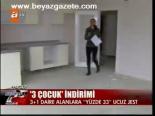 3 Çocuk İndirimi