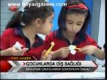 Çocuklarda Diş Sağlığı