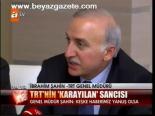 Trt'nin Karayılan Sancısı