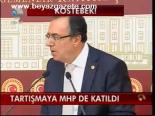 Köstebek'e Mhp'de Katıldı