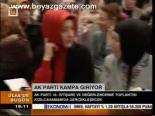 Ak Parti Kampa Giriyor