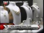 Göz Kamaştıran Fuar