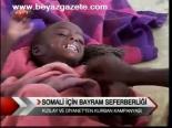 Somali İçin Bayram Seferberliği