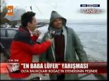 En Baba Lüfer Yarışması