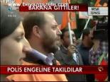 Polis Engeline Takıldılar