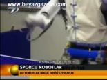 Sporcu Robotlar