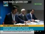 Has Parti İl Başkanları Toplantısı