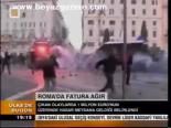 Roma'da Fatura Ağır