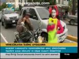 Venezüela'da İlginç Uygulama