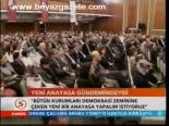 Yeni Anayasa Gündemindeydi