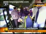 Halk Otobüsü Taşladılar
