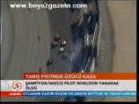 Yarış Pistinde Üzücü Kaza