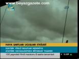 Hava Şartları Uçuşları Etkiledi