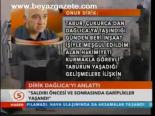 Dirik Dağlıca'yı Anlattı