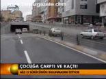 Çocuğa Çarptı Ve Kaçtı!