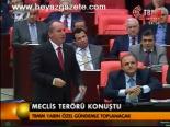Meclis Terörü Konuştu