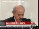 Bahçeli Sert Konuştu