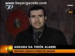 Ankara'da Terör Alarmı