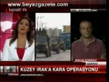 Kuzey Irak'ta Son Durum
