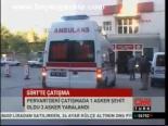 Pervari'de Çatışma: 1 Şehit