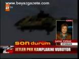 Jetler Pkk Kamplarını Vuruyor