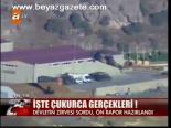 İşte Çukurca Gerçekleri!