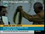 Sıradışı Bir Lider: Kaddafi