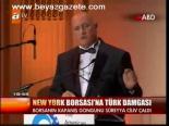 New York Borsası'na Türk Damgası