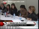 Benim İçin Öldürme