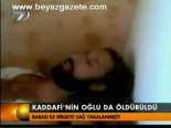 Kaddafi'nin Oğlu Da Öldürüldü