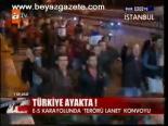Türkiye Ayakta!