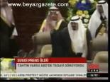 Suudi Prens Öldü