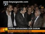 Deprem Bölgesinde Son Durum