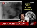 Uydu Telefonu Yakalatmış
