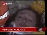 Depremzede İlk Mucize