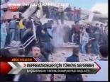Depremzedeler İçin Türkiye Seferber