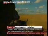 Askeri Harekat 5. Gününde