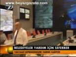 Belediyeler Yardım İçin Seferber
